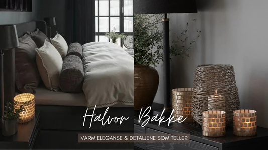 Halvor Bakke – varm eleganse & detaljene som teller