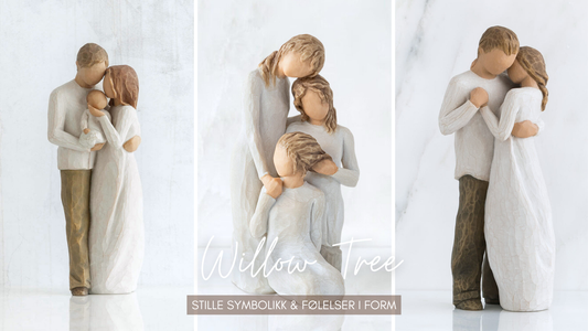 Willow Tree – stille symbolikk & følelser i form
