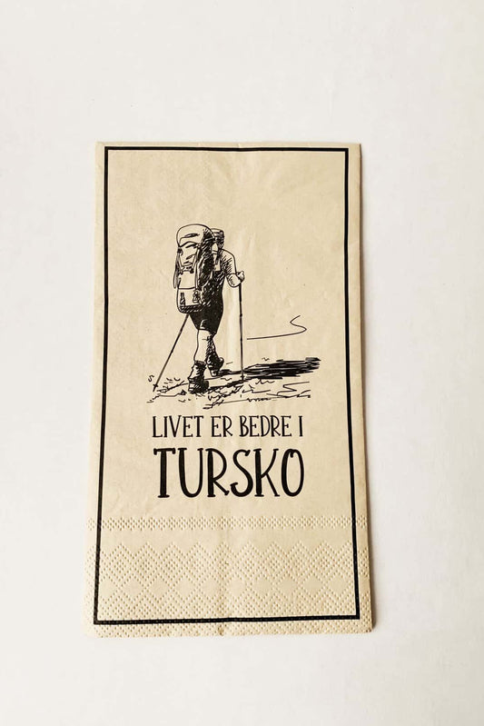 Serviett LIVET ER BEDRE I TURSKO